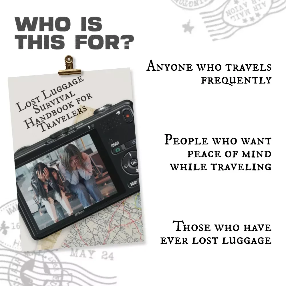 Lost Luggage Survival Handbook for Travelers: Dealing with Lost Luggage Step by Step