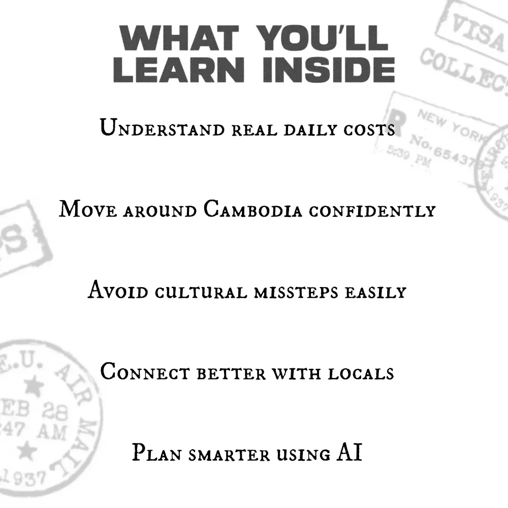 Cambodia, Done Right – A Practical Travel Guide Packed With cambodia travel tips, Budget Insights, Culture Know-How & Smart Planning Tools