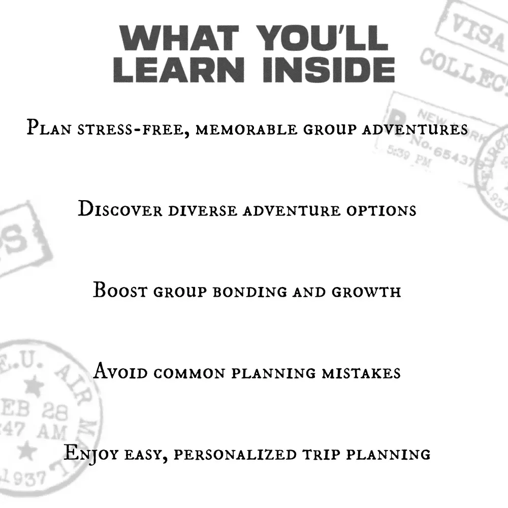 Group Adventure Trips for Adults: The Ultimate Guide to Planning Unforgettable Group Escapes