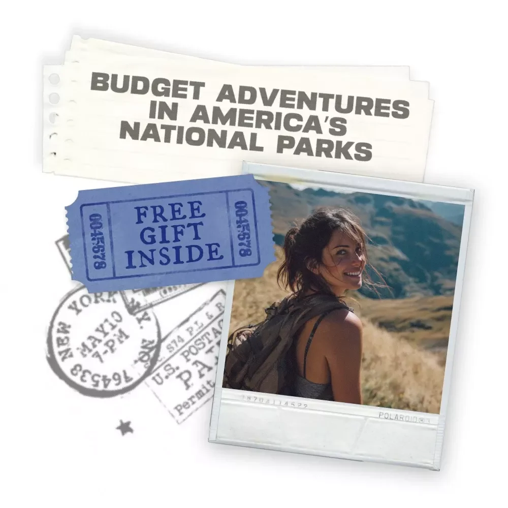 Budget Adventures in America’s National Parks | Ultimate Guide for a National Parks Trip on a Budget | Affordable Travel Planning eBook for Outdoors Lovers