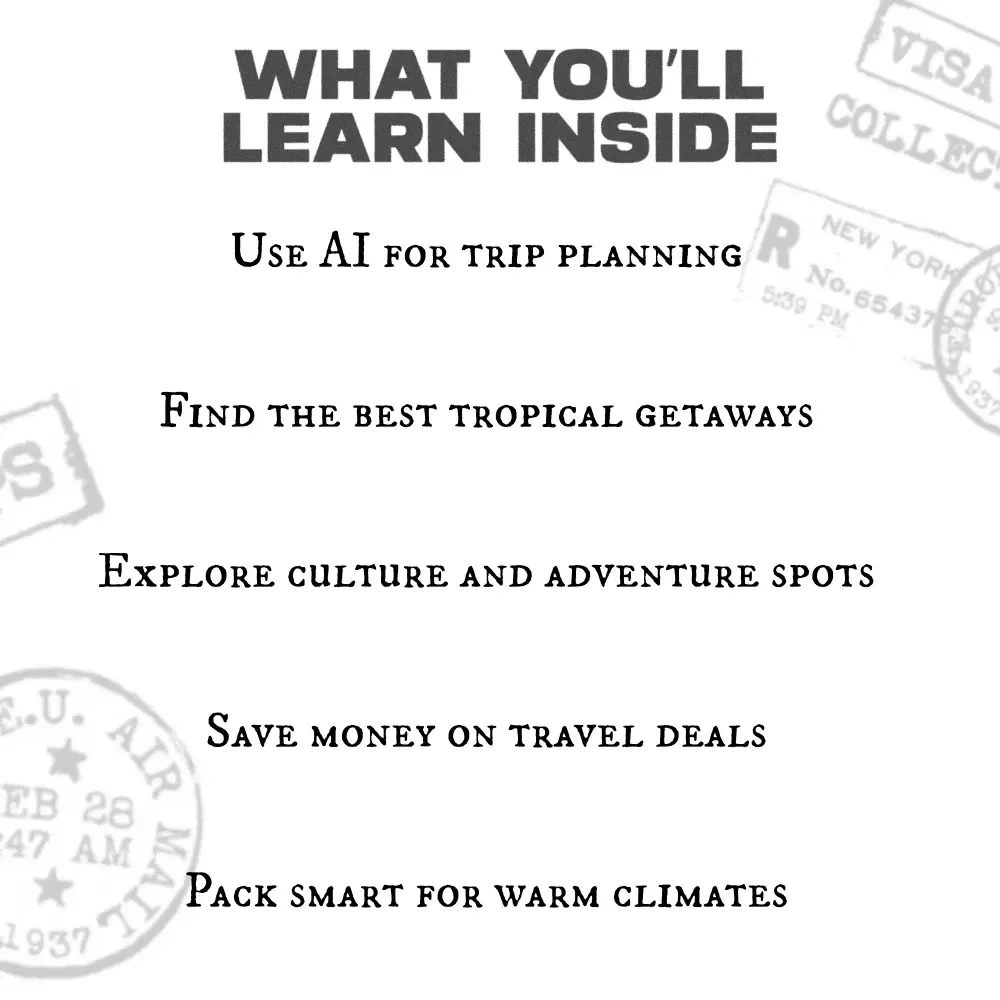 Winter Escapes to Tropical Destinations | Travel eBook on the Best Tropical Destinations in Winter, Budget Tips, and Warm-Weather Adventure Planning