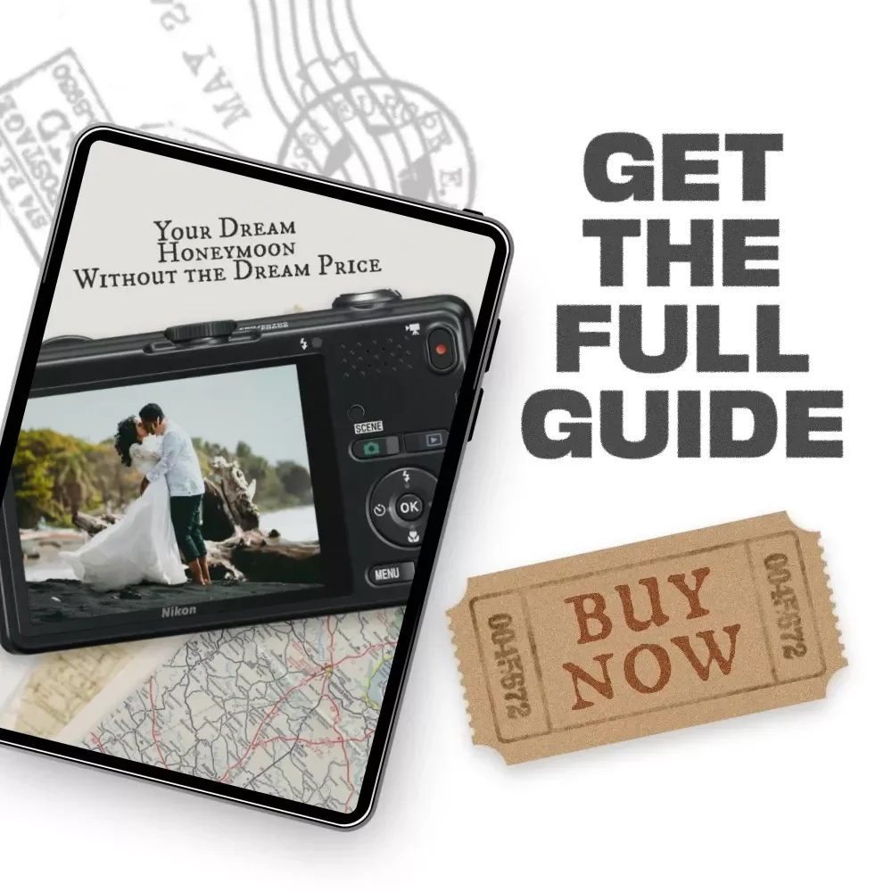 Your Dream Honeymoon Without the Dream Price - Budget-Friendly Honeymoon Planning eBook