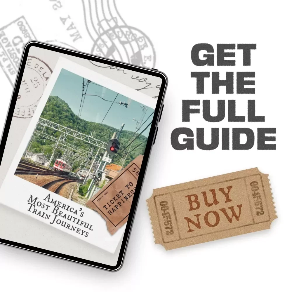 America’s Most Beautiful Train Journeys: Your Ultimate Guide to Scenic Train Routes in the USA