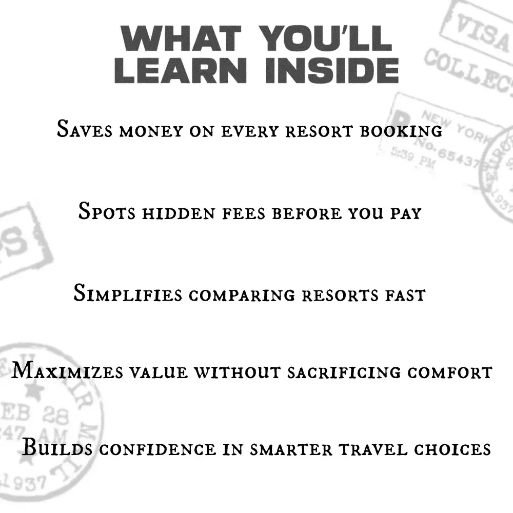 How to Choose the Best Resort for Your Budget — Budget Travel Guide, Resort Comparison Checklist, Vacation Planning eBook for Affordable Stays