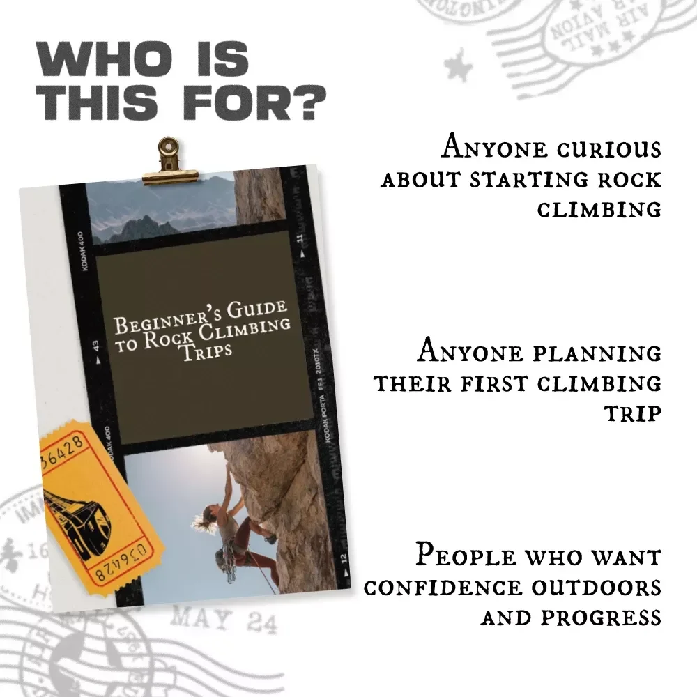 Beginner’s Guide to Rock Climbing Trips | Ultimate Starter Guide | Outdoor Climbing eBook & Digital Download