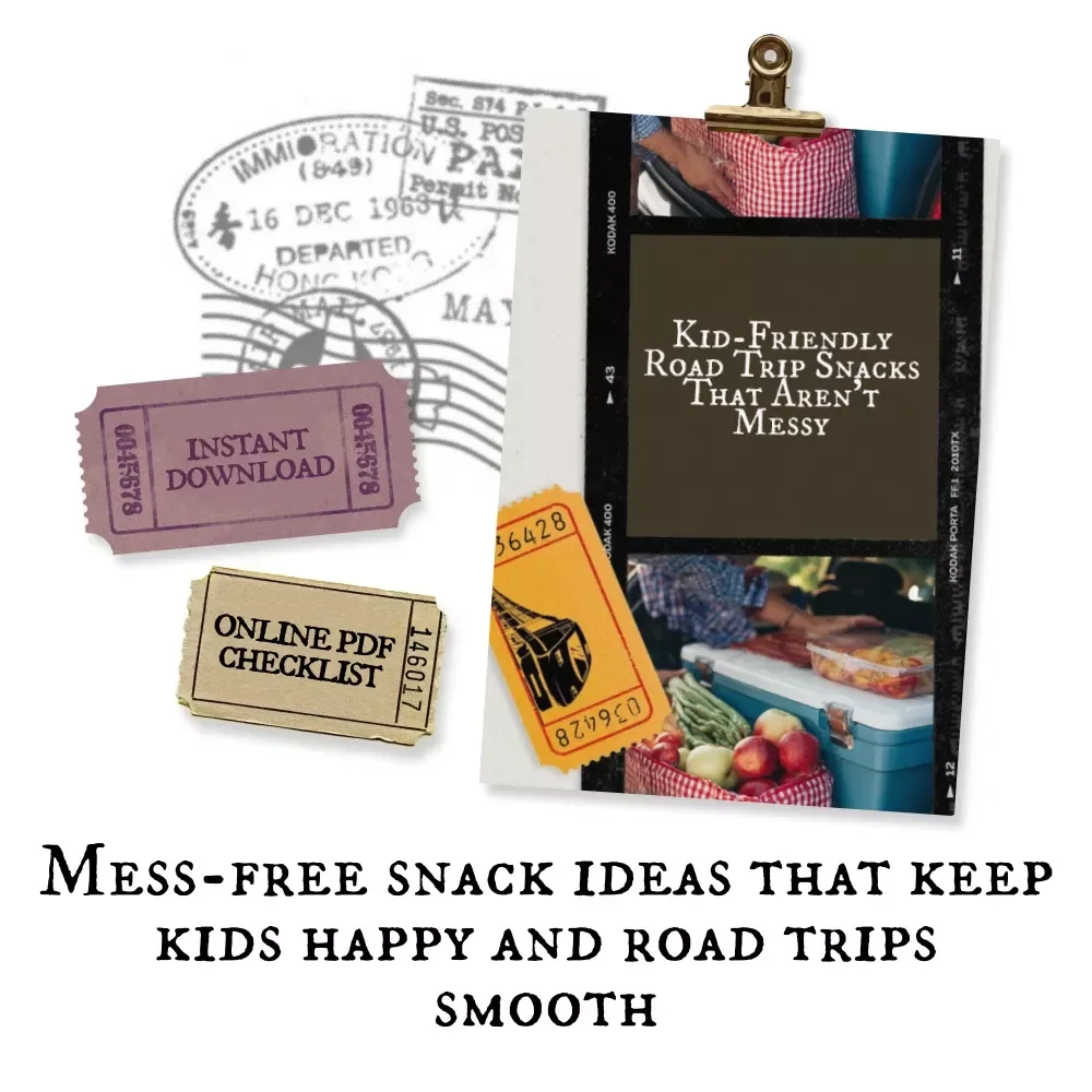 Kid-Friendly Road Trip Snacks That Aren’t Messy | Ultimate Printable Checklist for Parents | Family Travel Essentials