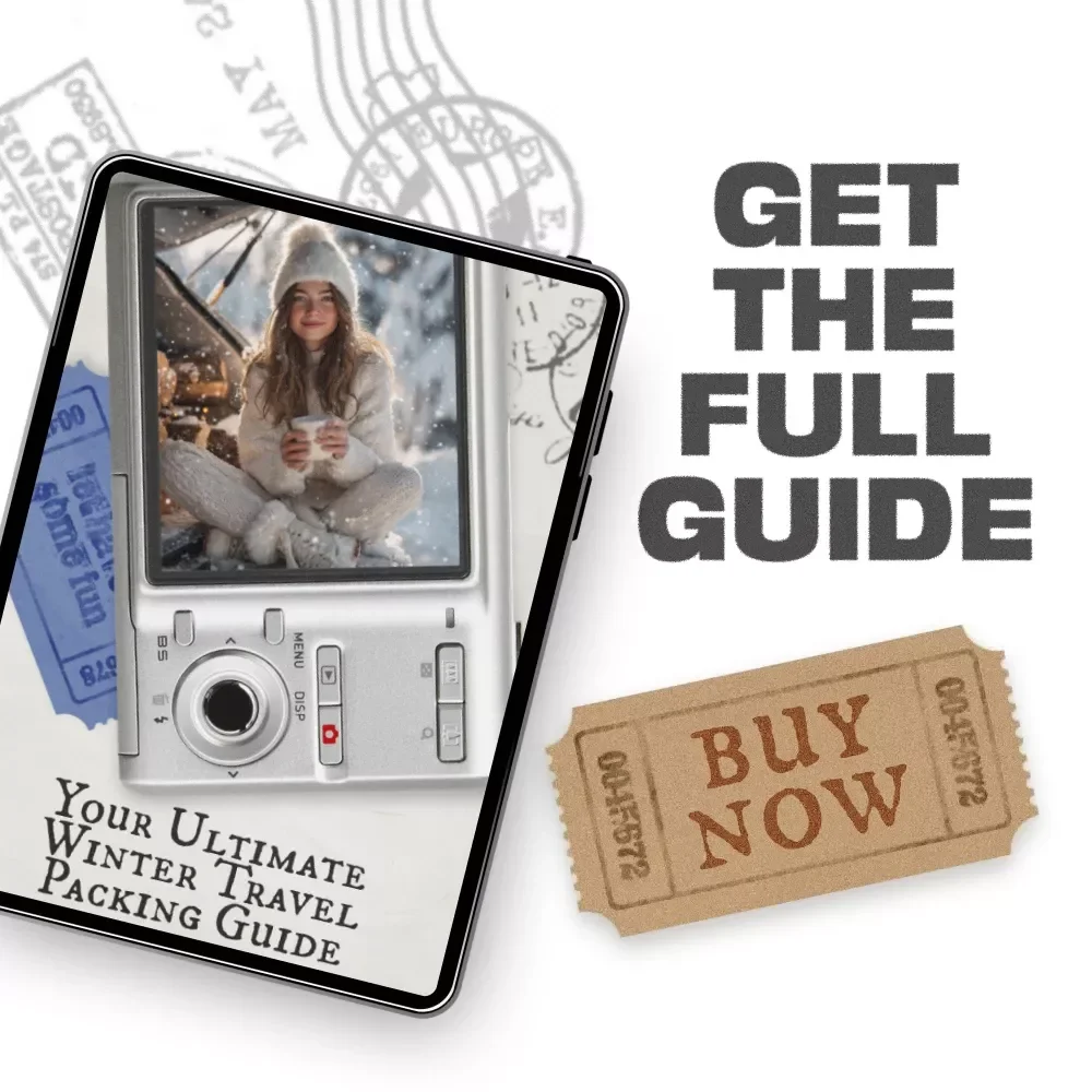 Your Ultimate Winter Travel Packing Guide: The Essential Winter Travel Packing List for Cold Climates