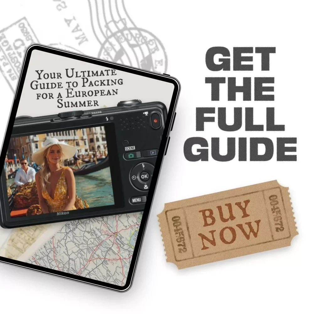 Your Ultimate Guide to Packing for a European Summer: What to Pack for a European Summer