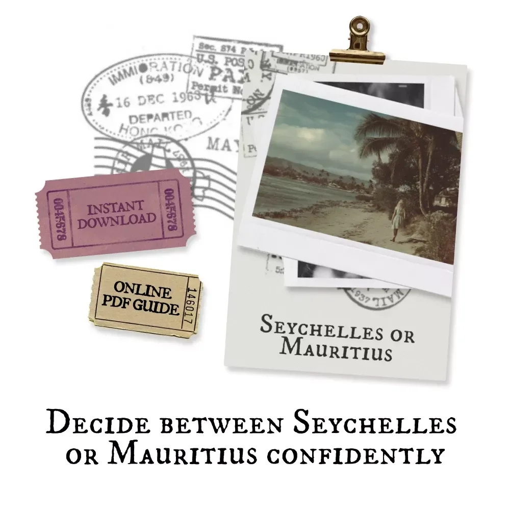 Seychelles or Mauritius – Travel Comparison Guide | Seychelles vs Mauritius Which Is Better | Island Vibe, Costs, Honeymoon & Family Trips Digital Download