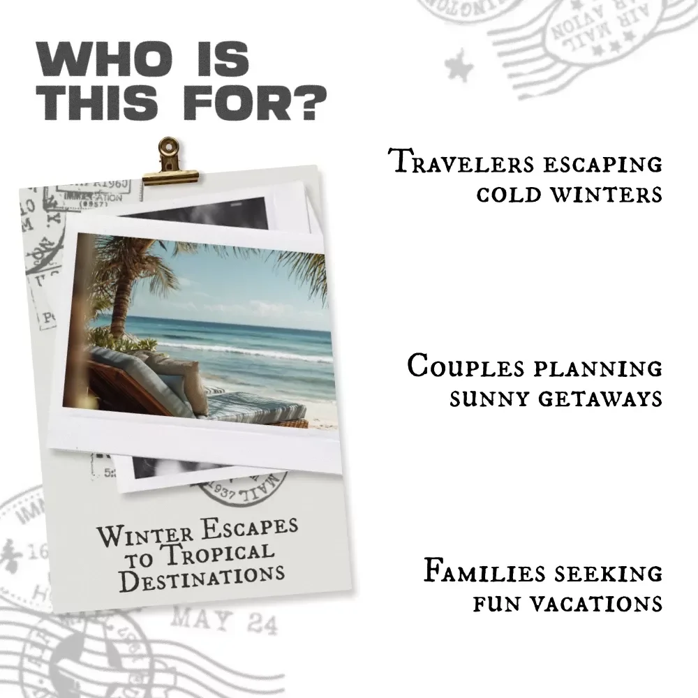 Winter Escapes to Tropical Destinations | Travel eBook on the Best Tropical Destinations in Winter, Budget Tips, and Warm-Weather Adventure Planning