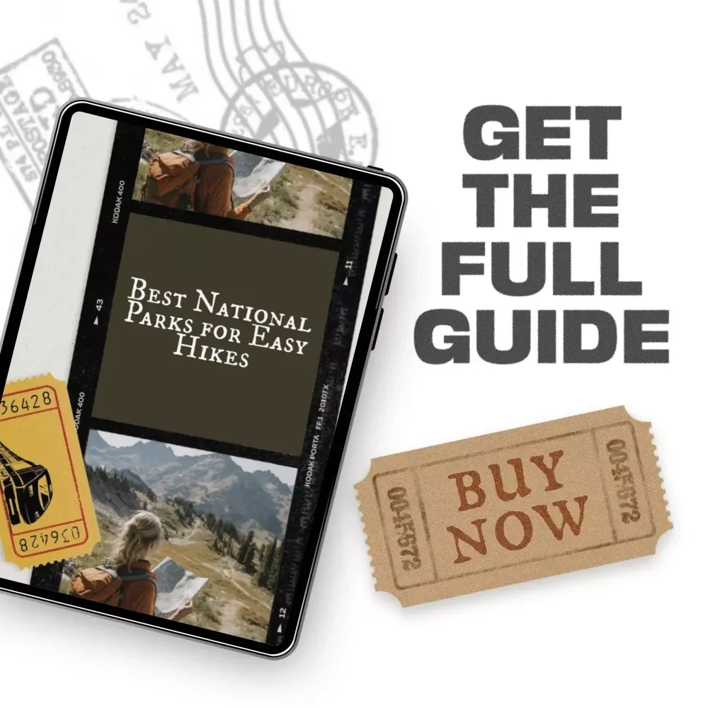 Best National Parks for Easy Hikes — Digital Guide for Beginners, Families & Nature Lovers | Explore Top Trails, Scenic Views & Easy Adventures in America’s Most Beautiful National Parks
