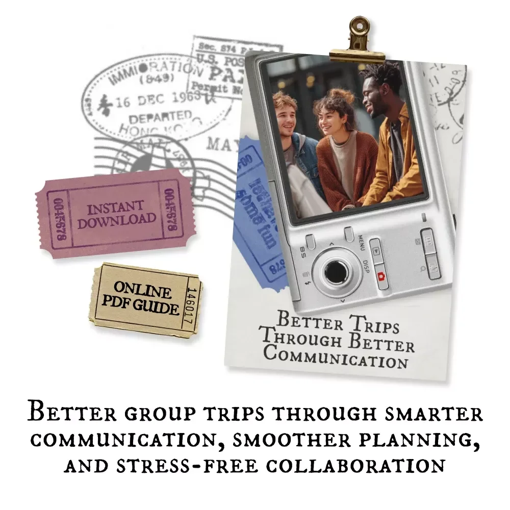 Better Trips Through Better Communication | Group Travel Ebook for Smooth Planning | Digital Download Guide