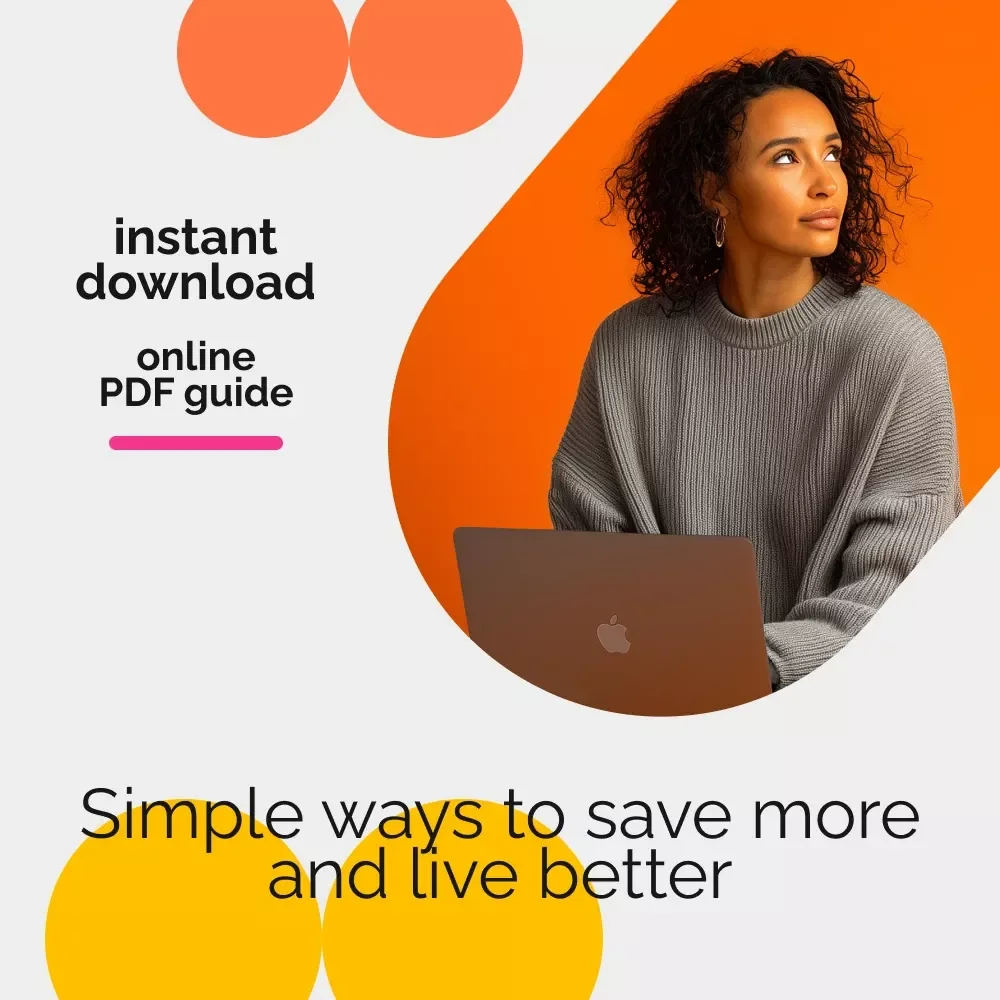 Smart Savings: How to Save Money at Home and Make Every Dollar Count | Digital Download Guide for Practical Home Budgeting, Sustainable Living, and Everyday Savings