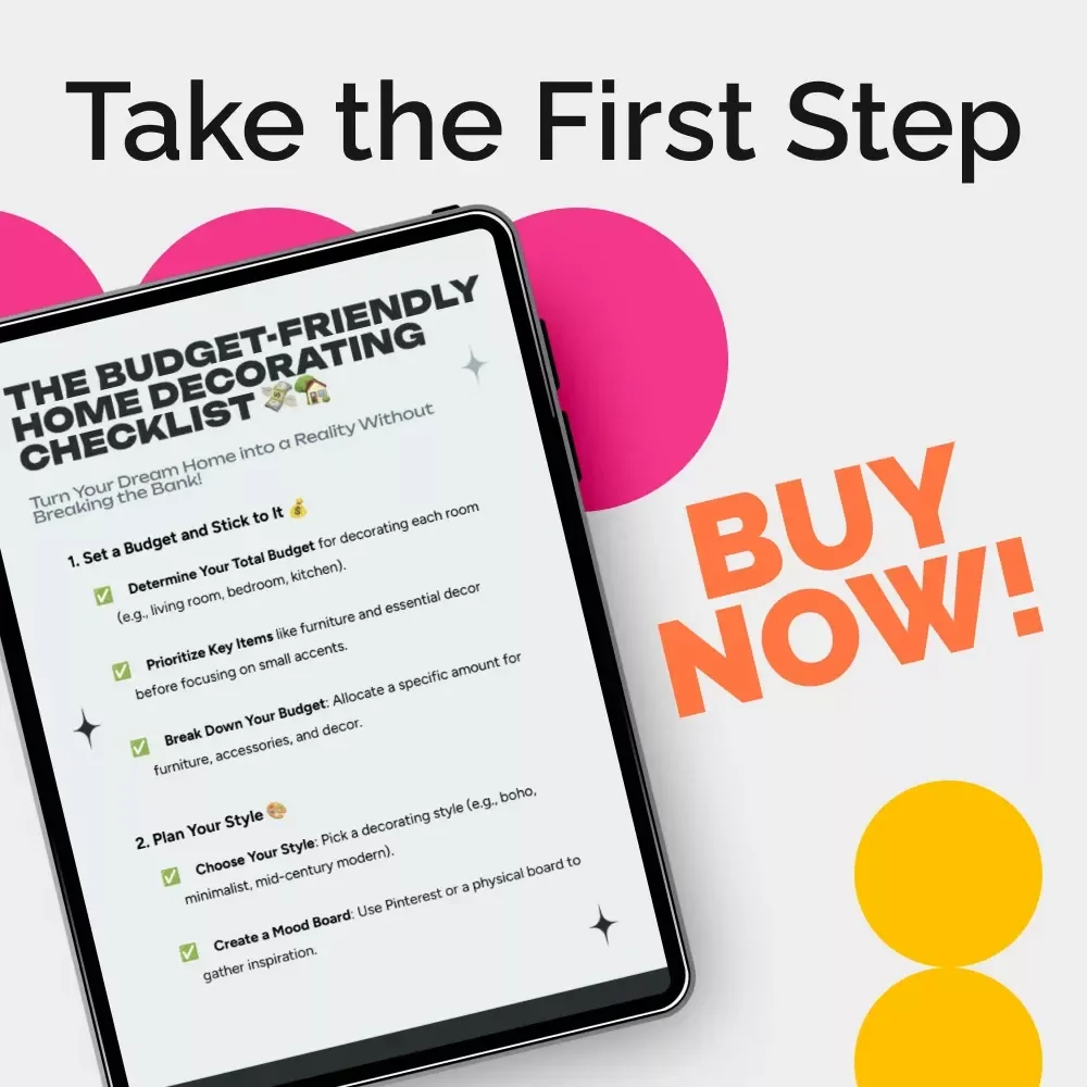 The Budget-Friendly Home Decorating Checklist | Affordable Decorating Tips & DIY Inspiration | Decorating a New Home on a Budget | Digital Download