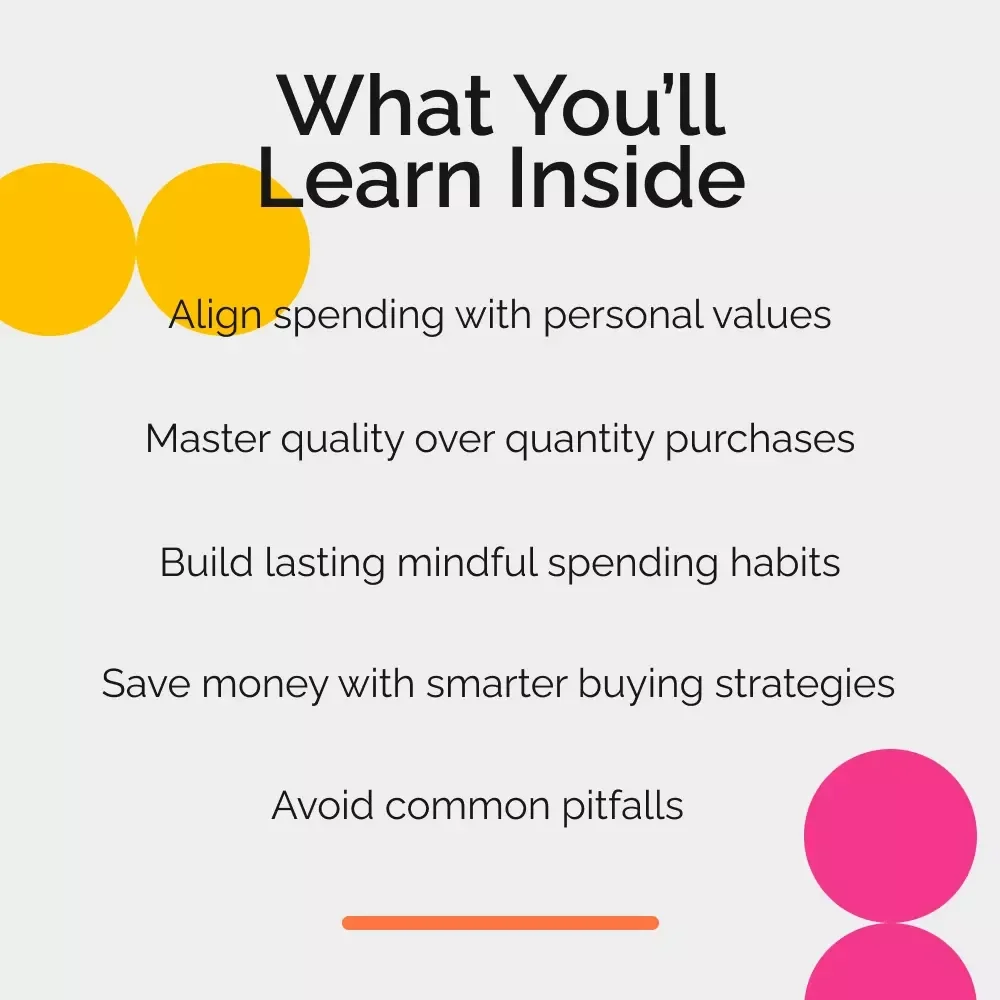 How to Buy Smarter, Not More: A Practical Guide to Minimalist Spending, Mindful Purchases, and Sustainable Habits