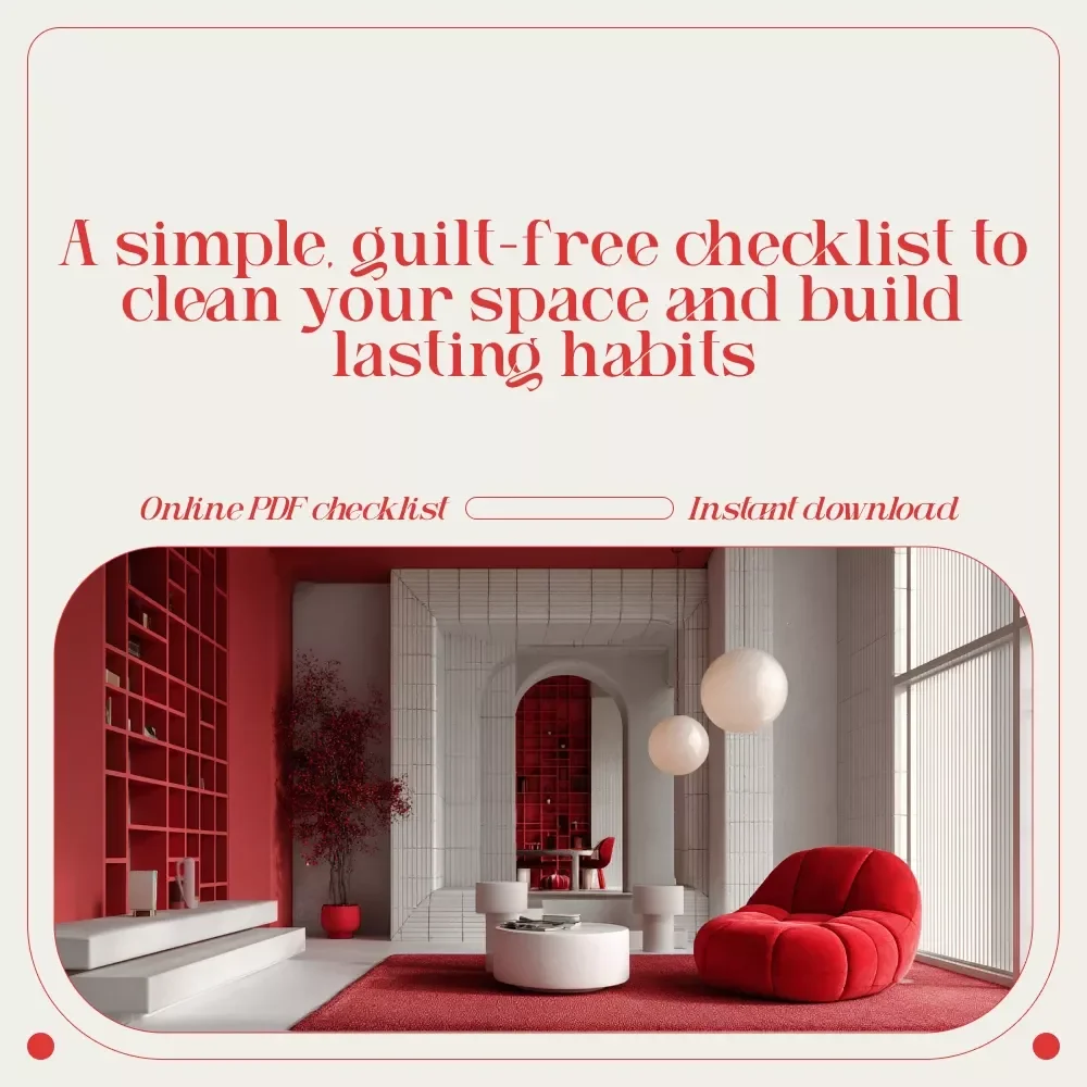 The “Get It Clean, Keep It Moving” Checklist | Ultimate Digital Cleaning Motivation Guide | How to Get Motivated to Clean House