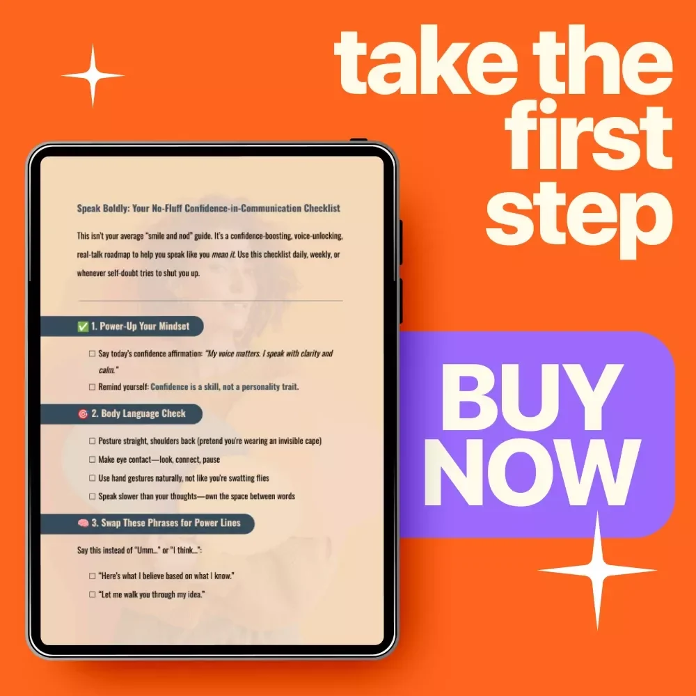 Speak Boldly: Your No-Fluff Confidence-in-Communication Checklist | Printable Confidence Guide for Women, Entrepreneurs & Professionals | How to Build Confidence in Communication Skills