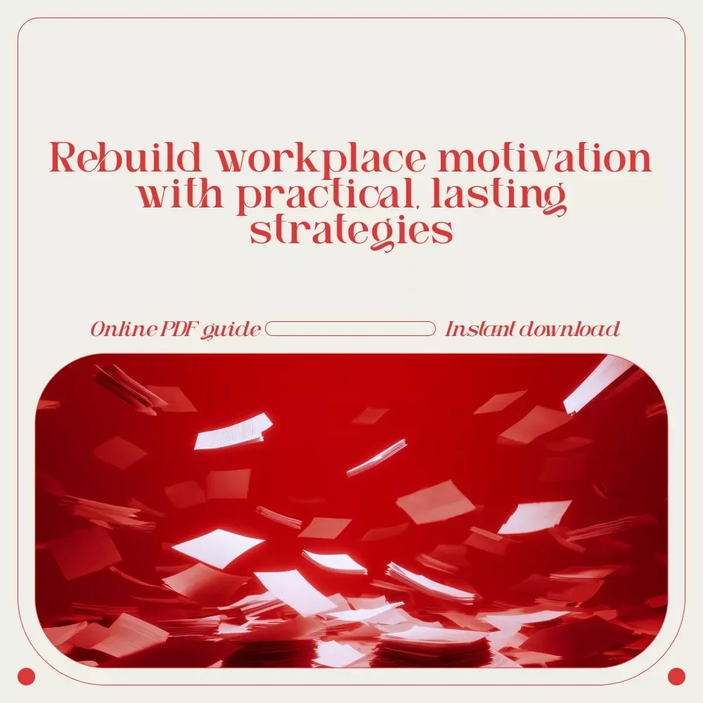 Reignite the Spark: How to Find Motivation at Work (Even on the Toughest Days) – Practical Guide for Beating lack of motivation at work, Career Motivation Reset, Digital Download