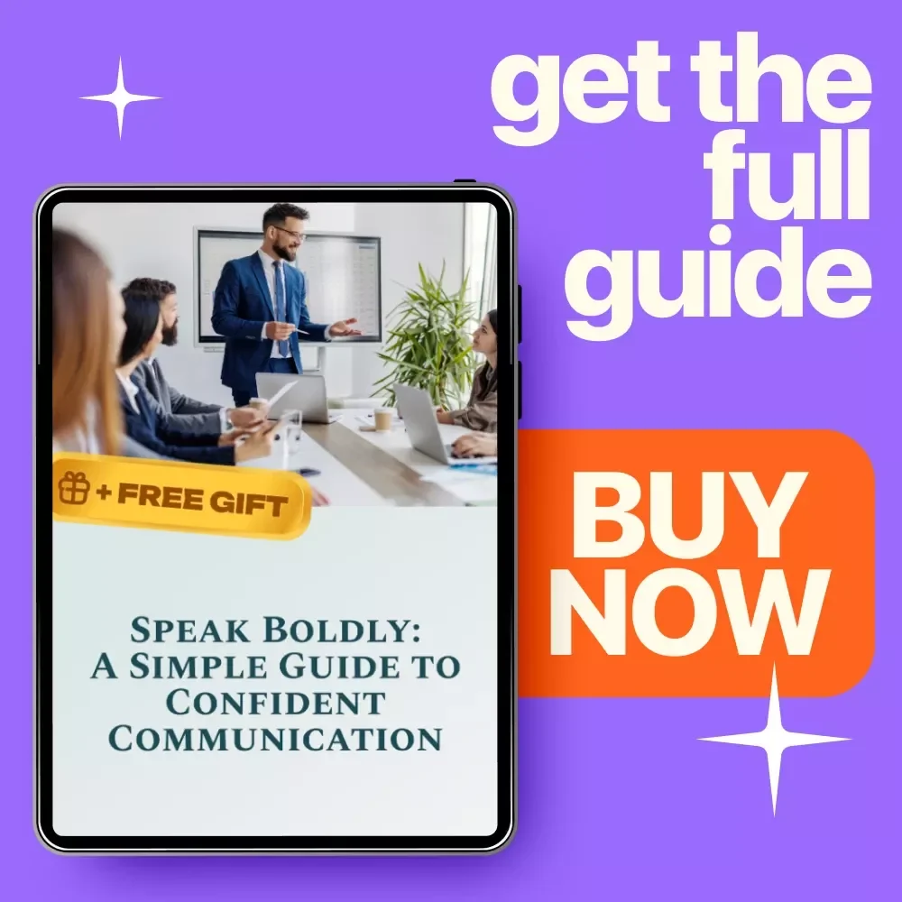 Speak Boldly: A Simple Guide to Confident Communication - Build Your Confidence in Speaking & Master Public Speaking Skills