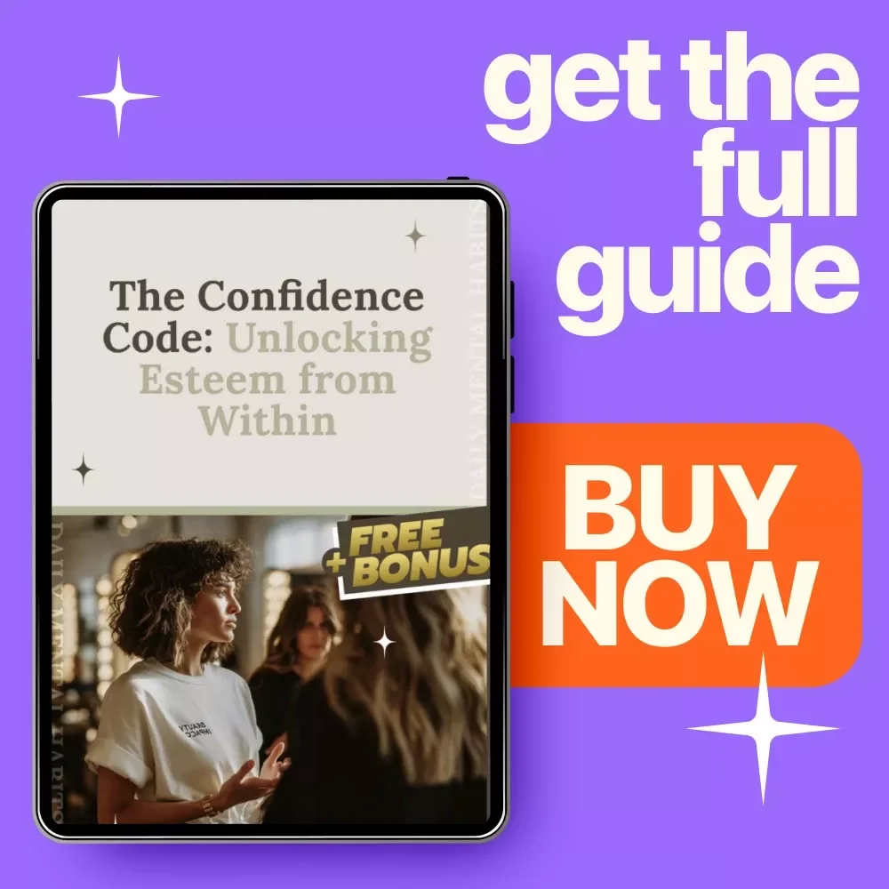 The Confidence Code: Unlocking Esteem from Within | Esteem Building Guide for Self-Worth, Confidence & Inner Growth