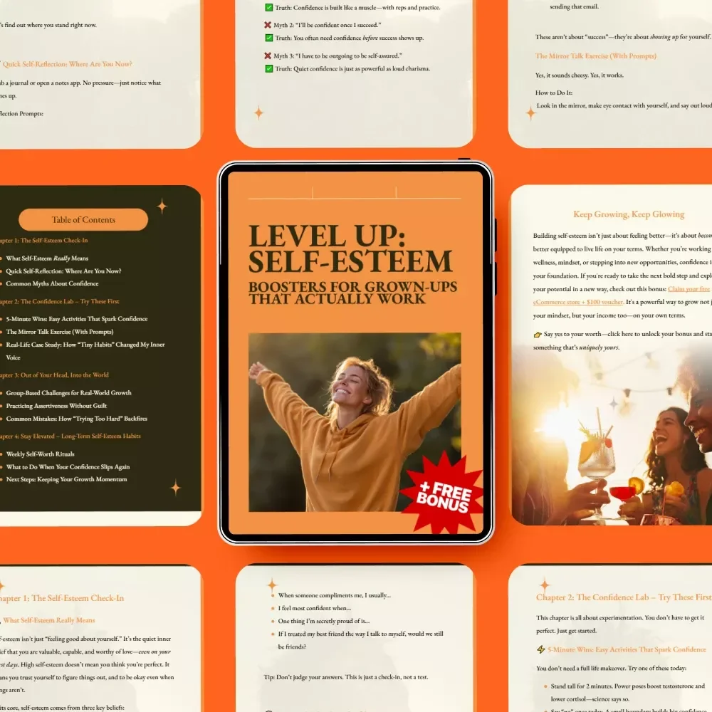 Level Up: Self-Esteem Boosters for Grown-Ups That Actually Work - A Practical Guide to Building Confidence & Self-Worth for Adults