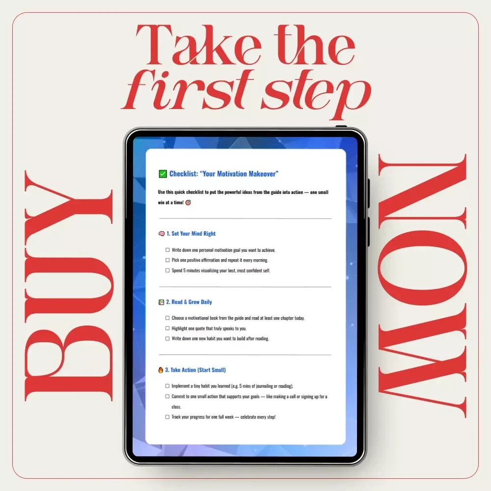 Checklist: “Your Motivation Makeover” – Best Books for Motivation and Positive Thinking