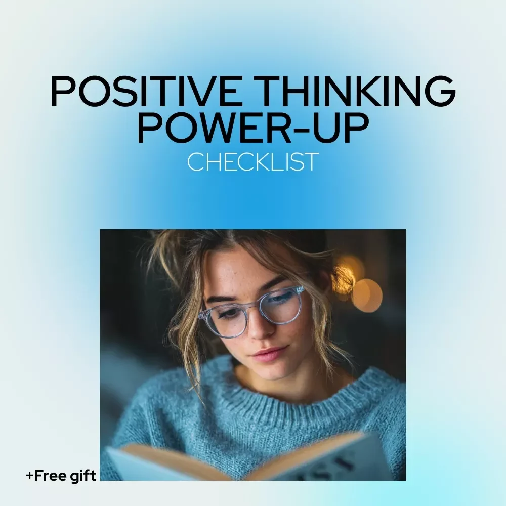 Your Positive Thinking Power-Up Checklist - A Motivational Guide for Young Adults