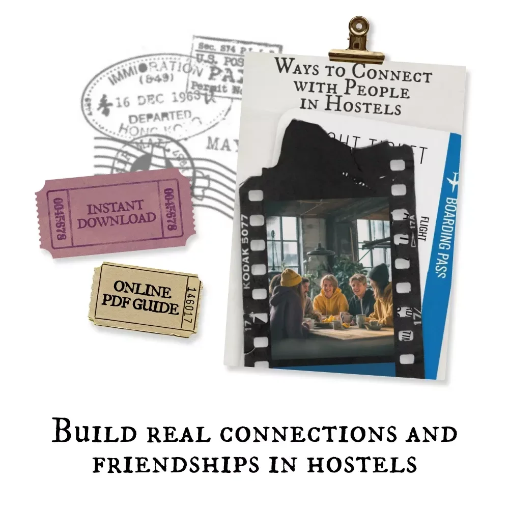 Ways to Connect with People in Hostels – Digital Travel Guide for Solo Travelers, Backpackers & Hostel Social Life | Instant Download