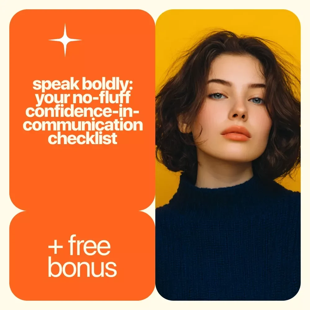 Speak Boldly: Your No-Fluff Confidence-in-Communication Checklist | Printable Confidence Guide for Women, Entrepreneurs & Professionals | How to Build Confidence in Communication Skills