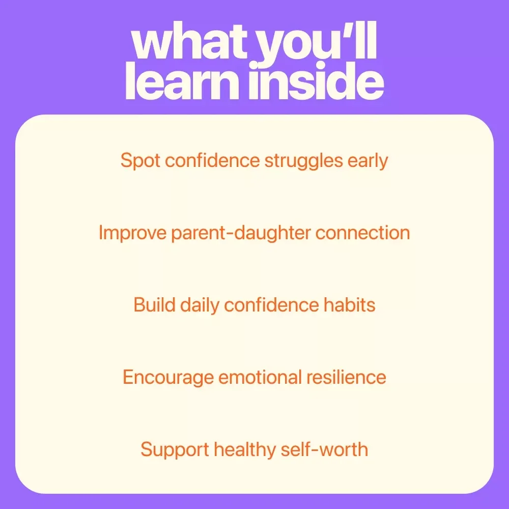 Raising Her Confidence: A Parent’s Guide to Helping Your Daughter Build Healthy Self-Esteem | How to Help Daughter With Low Self Esteem Guide for Parents