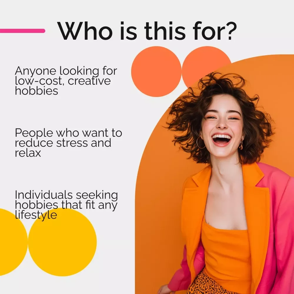Creative Low-Cost Hobbies at Home: Affordable & Fun DIY Ideas for Mental Wellness & Relaxation