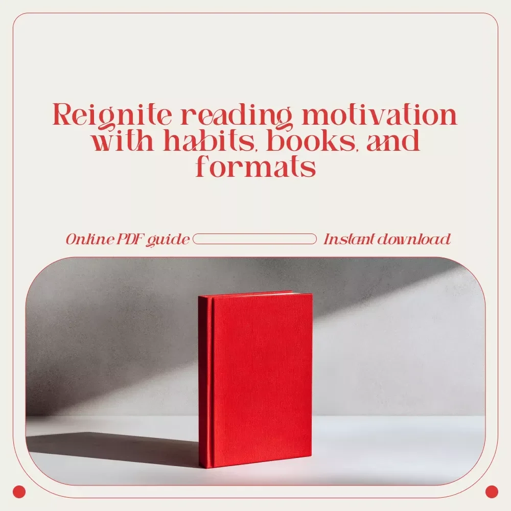 Read On: Unlock Your Motivation to Fall in Love with Reading Again | eBook Guide on How to Be Motivated to Read & Build a Lasting Reading Habit