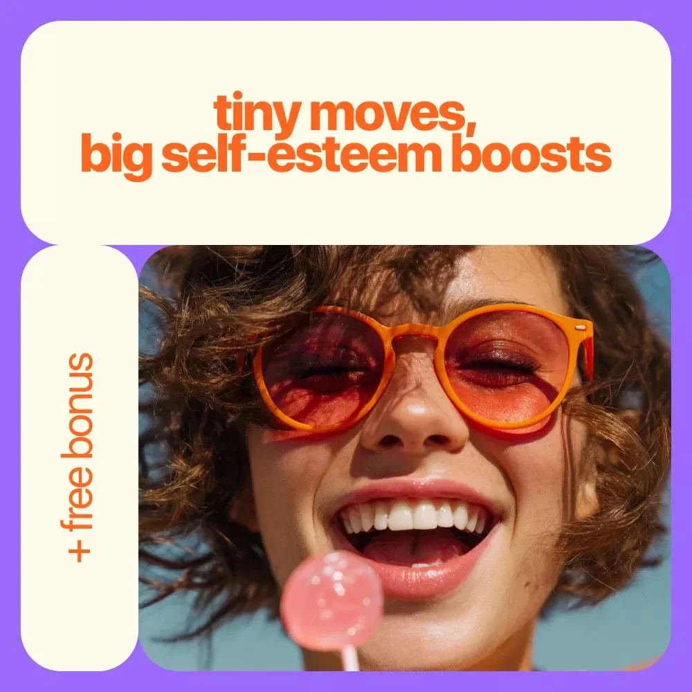 The Confidence Kickstart Checklist: Tiny Moves, Big Self-Esteem Boosts - Self Esteem Building Activities for Adults