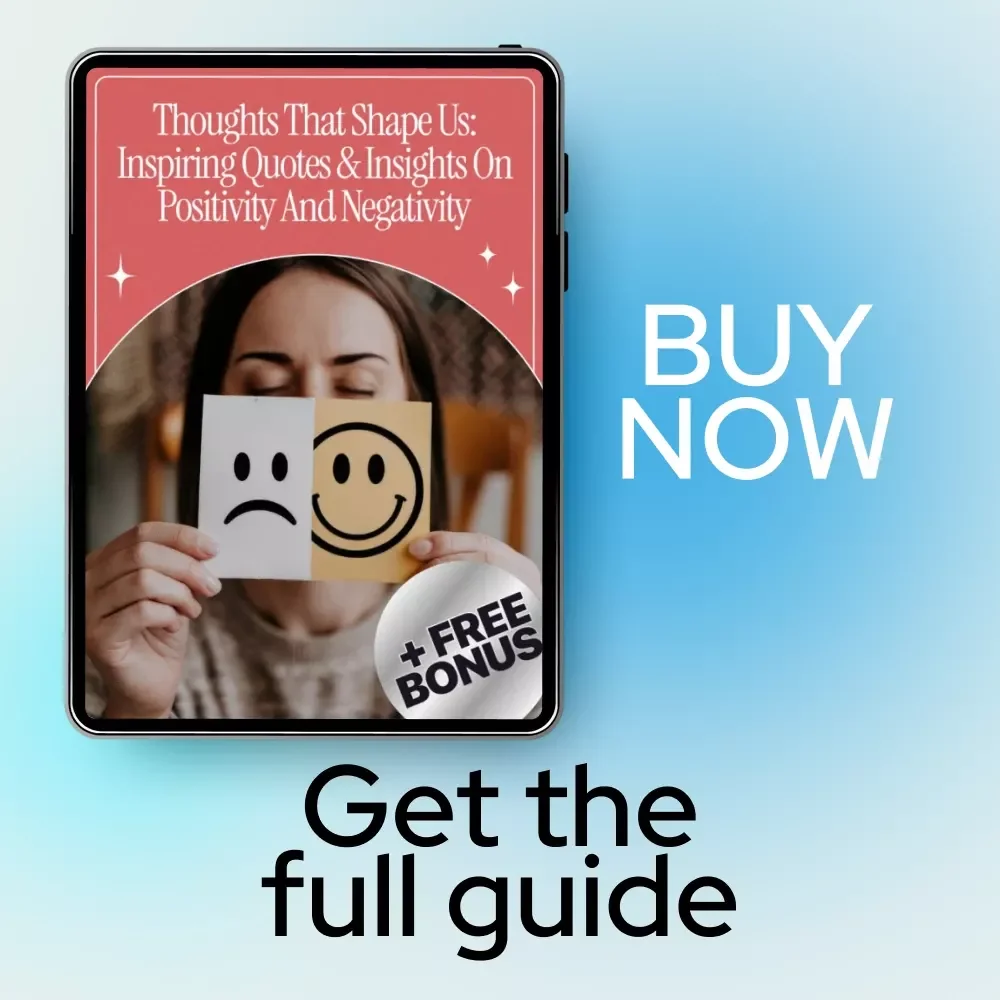 Thoughts That Shape Us: Inspiring Quotes & Insights on Positivity and Negativity | Ebook with Positive and Negative Thoughts Quotes for Mindset Growth