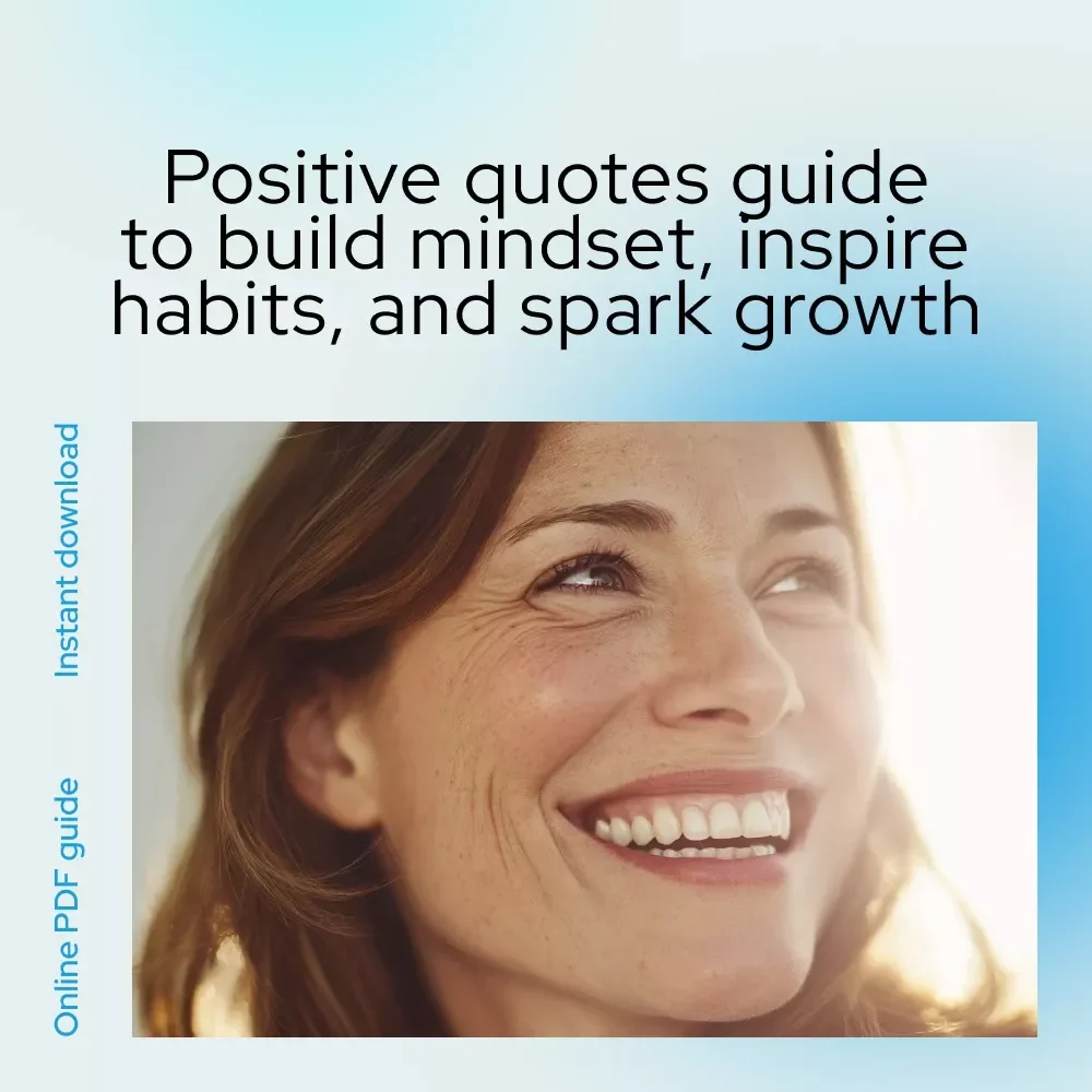 Powerful Words, Powerful Mind: A Guide to Positive Mentality Quotes – Motivational Mindset eBook, Self-Growth Digital Guide, Daily Inspiration for Personal Development