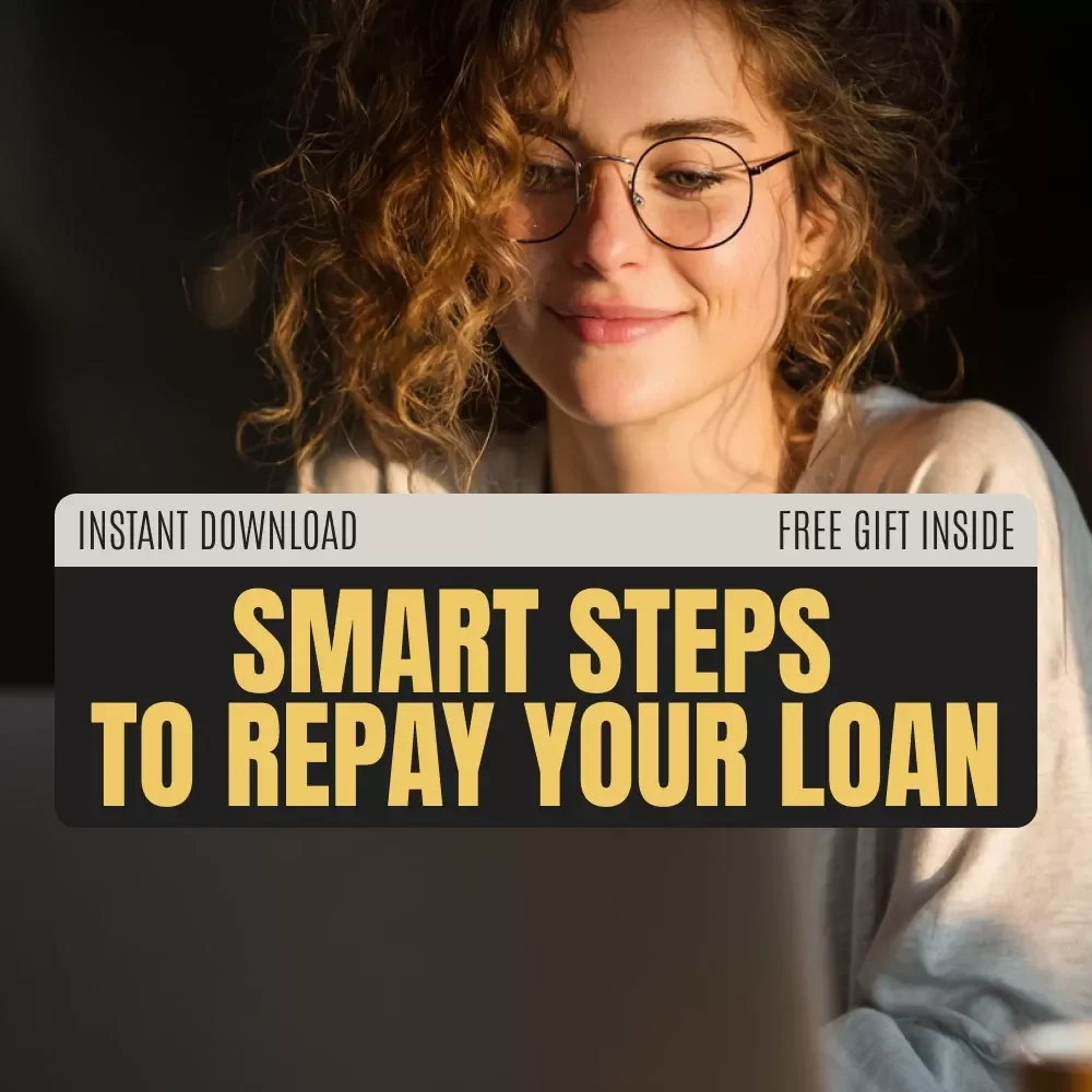 Smart Steps to Repay Your Loan: The Ultimate Guide to Managing Debt and Achieving Financial Freedom