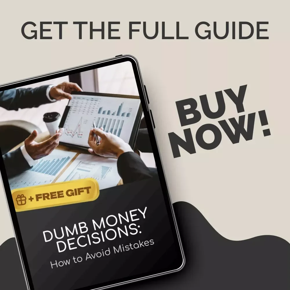 Dumb Money Decisions: How to Avoid Mistakes | Practical Money Guide for Smarter Choices, Budgeting & Financial Confidence