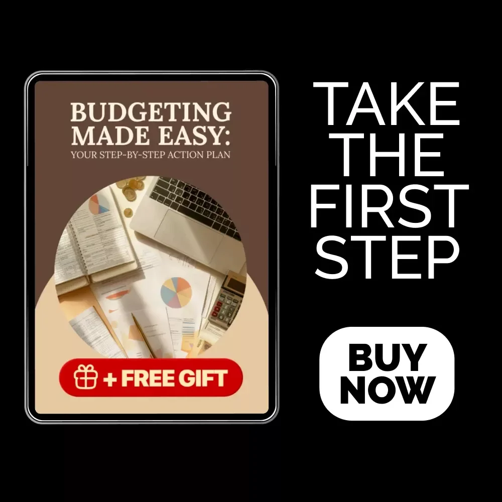 Budgeting Made Easy: Your Step-by-Step Action Plan - Printable Checklist to Budget Wisely