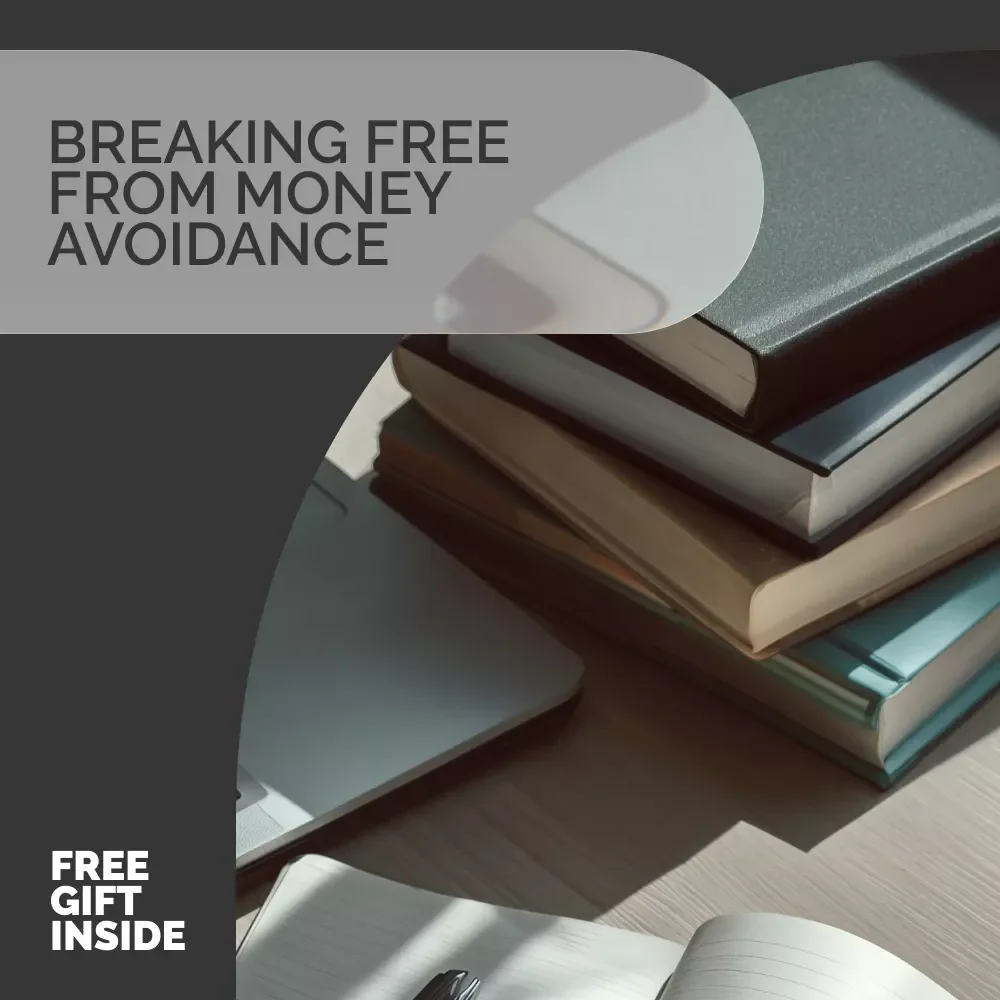 Breaking Free from Money Avoidance Guide | Financial Healing Workbook | Overcome Money Avoidance & Build Confidence with This Transformational Guide