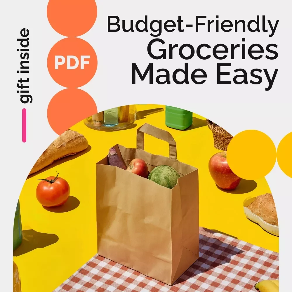 Budget-Friendly Groceries Made Easy – Simple Guide for Smart Shopping, Meal Planning & Saving Money on Budget Groceries