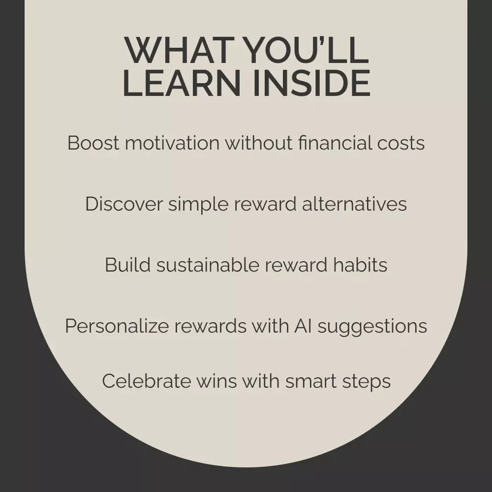 Creative Ways to Reward Yourself Without Spending: A Free Reward Guide eBook for Motivation and Self-Care