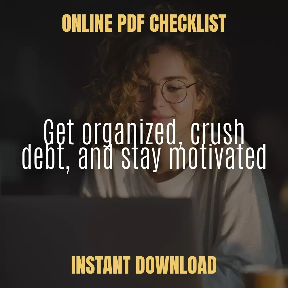 Debt-Free & Thriving! | Printable Financial Checklist for Smart Money Management | Step-by-Step Planner on How to Budget and Pay Off Debt | Instant Digital Download