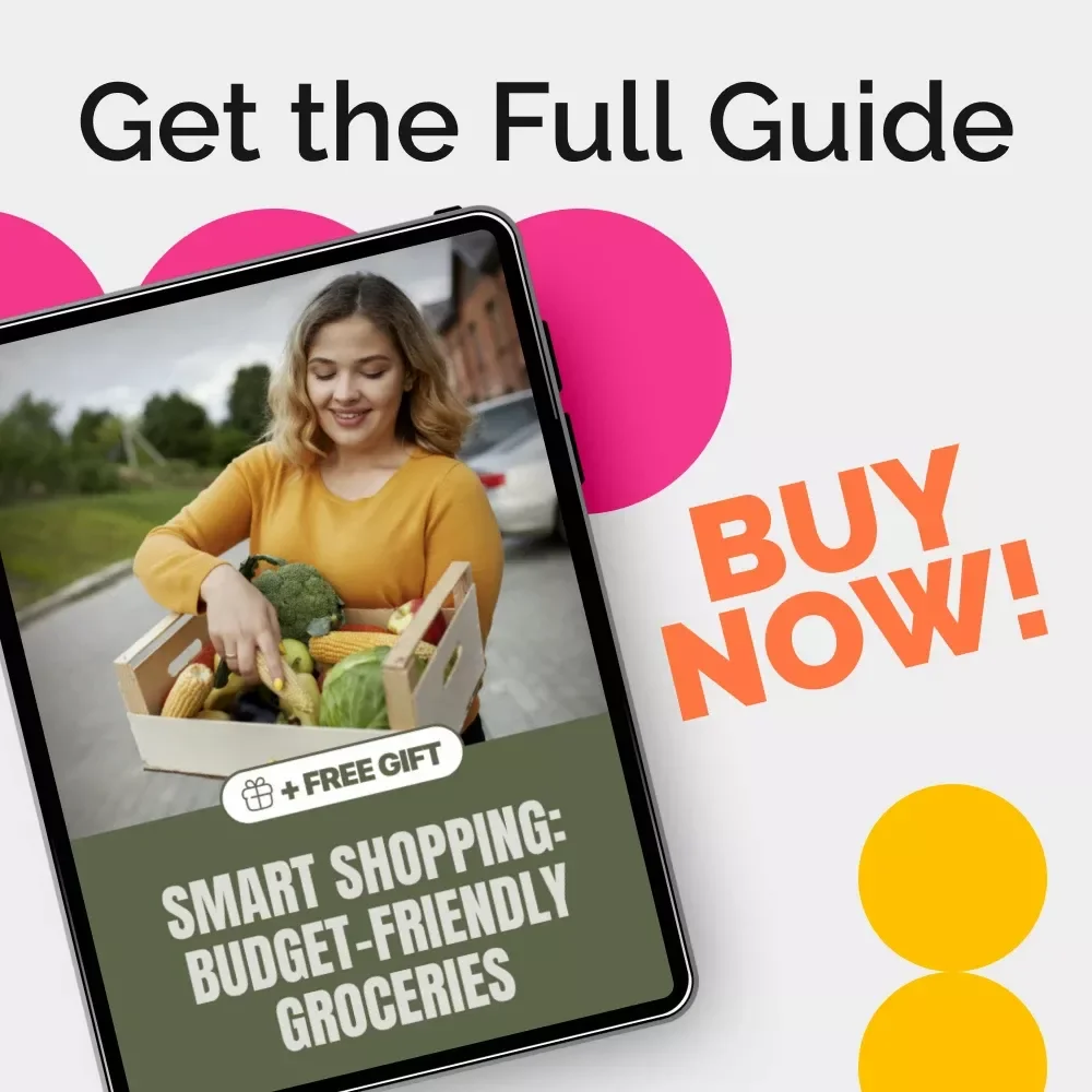 Smart Shopping: Budget-Friendly Groceries | Practical eBook Guide for Budget Groceries & Everyday Savings