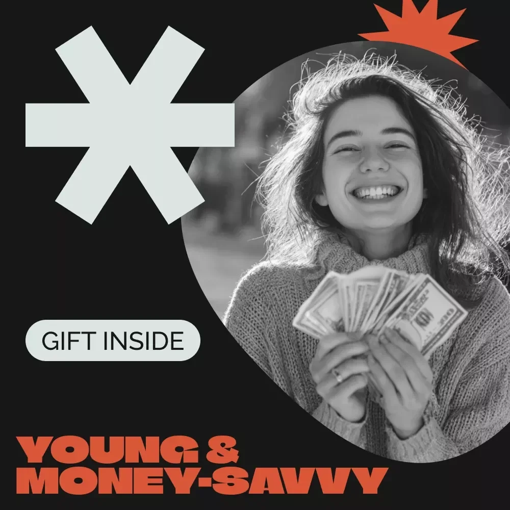 Young & Money-Savvy Starter Pack: The Essential Checklist for Making Good Money Decisions While Young