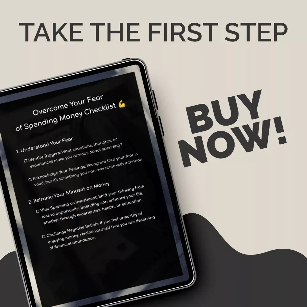 Overcome Your Fear of Spending Money Checklist | Printable Mindset and Budgeting Tool | For Anyone Afraid to Spend Money and Ready to Build Confidence
