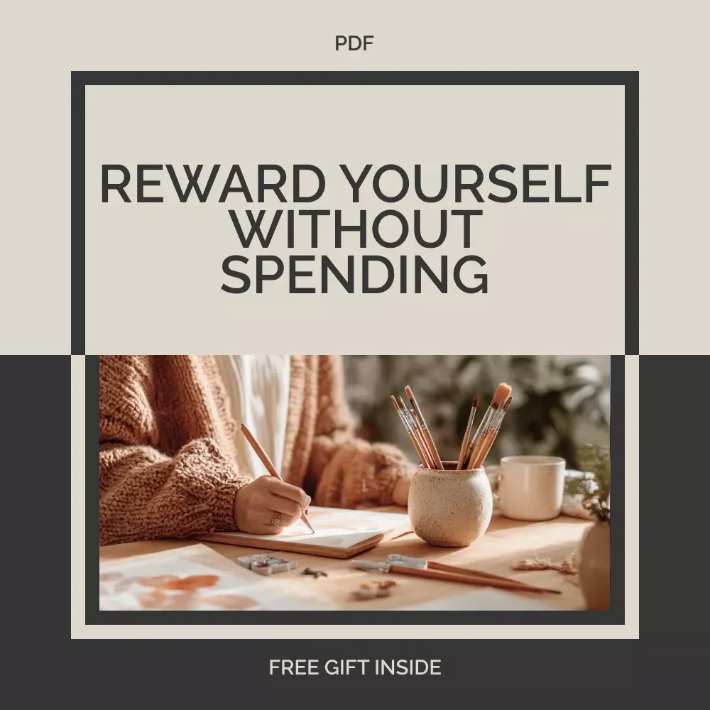 The “Reward Yourself Without Spending” Checklist: Mindful & Creative Self-Care Hacks