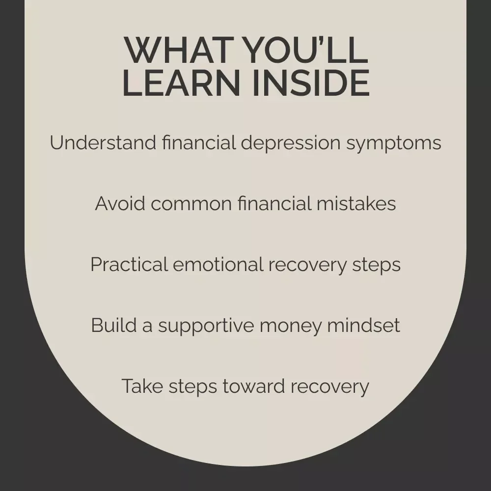 When Money Weighs You Down: Recognizing and Rising From Financial Depression Guide – Your Step-by-Step Path to Overcoming Financial Stress and Depression