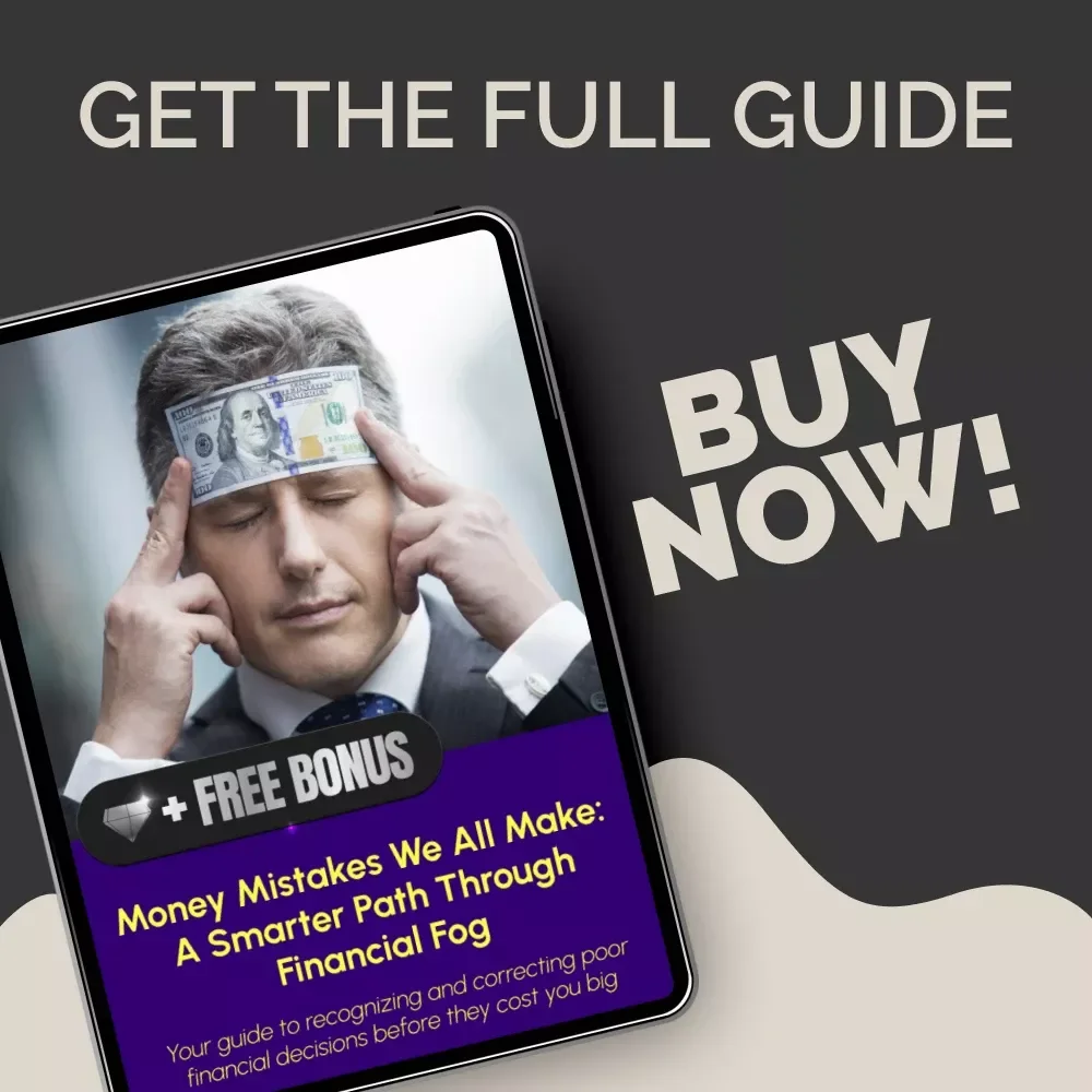 Money Mistakes We All Make: A Smarter Path Through Financial Fog | Understanding Suboptimal Decision Making in Financial Planning | Personal Finance Awareness eBook