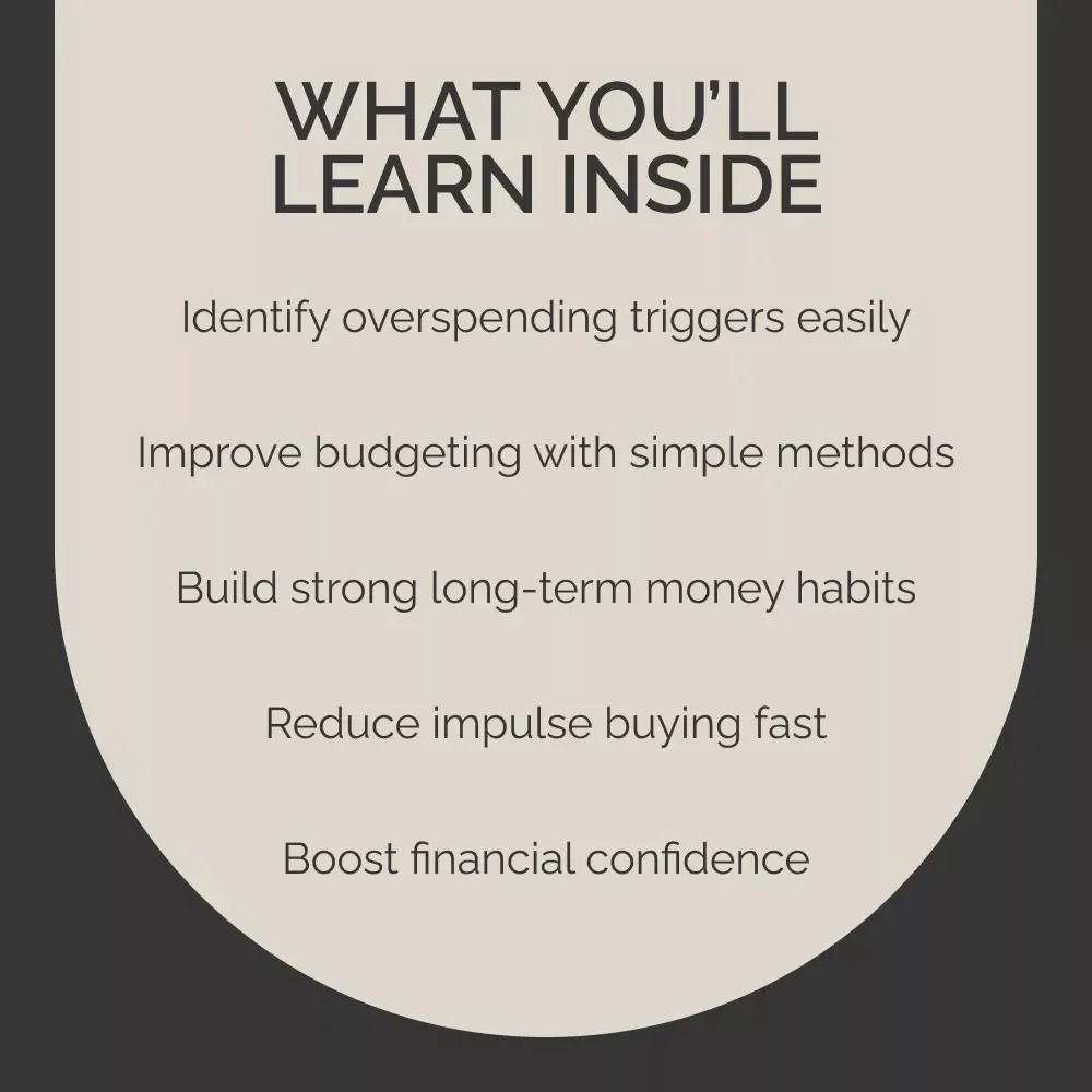 Breaking Free from Excessive Spending | Budgeting eBook for Financial Wellness | Personal Finance Guide for Curbing Excessive Spending & Building Better Money Habits