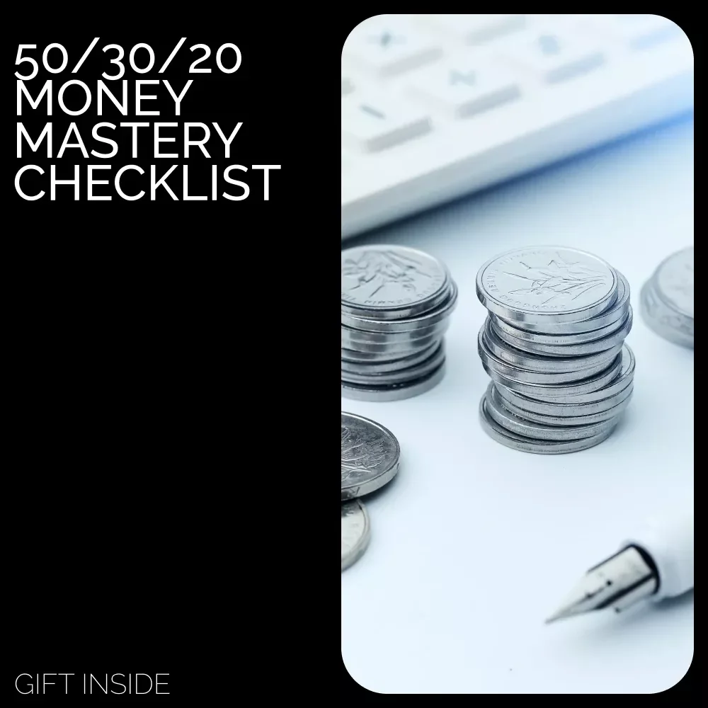 50/30/20 Money Mastery Checklist – Your Ultimate Guide to Budgeting, Saving, and Debt Management